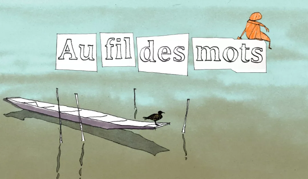 AU FILS DES MOTS